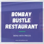 Bombay Bustle Restaurant