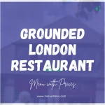 Grounded London Restaurant