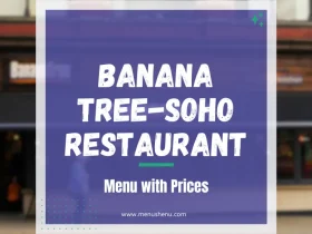 Banana Tree Soho Menu
