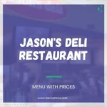 Jason's Deli Menu in Dallas, TX