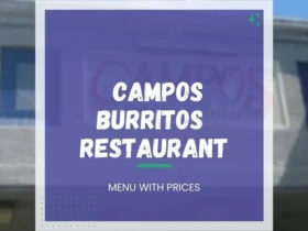 Campos Famous Burritos Menu with Prices - 2149 Tapo St, Simi Valley, CA 93063