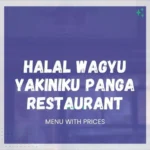 Halal Wagyu Yakiniku Panga Menu Prices