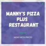 Manny's Pizza Plus Menu and prices