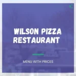 Wilson Pizza Menu in Windsor, CT