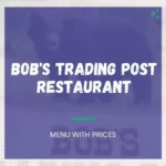 Bob's Trading Post Menu Kane PA