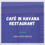Café in Havana Menu in Port St. Lucie