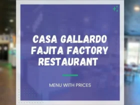 Casa Gallardo Fajita Factory Menu
