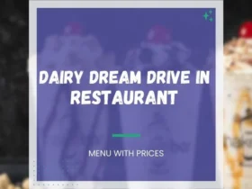 Dairy Dream Drive In Menu