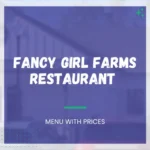 Fancy Girl Farms Menu Hahira GA with Prices
