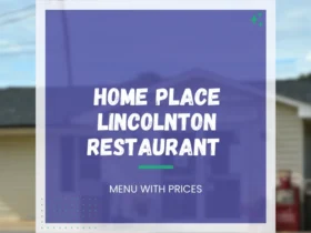 Home Place Lincolnton Menu in North Carolina